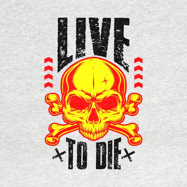 LIVE TO DIE by AmryDSG